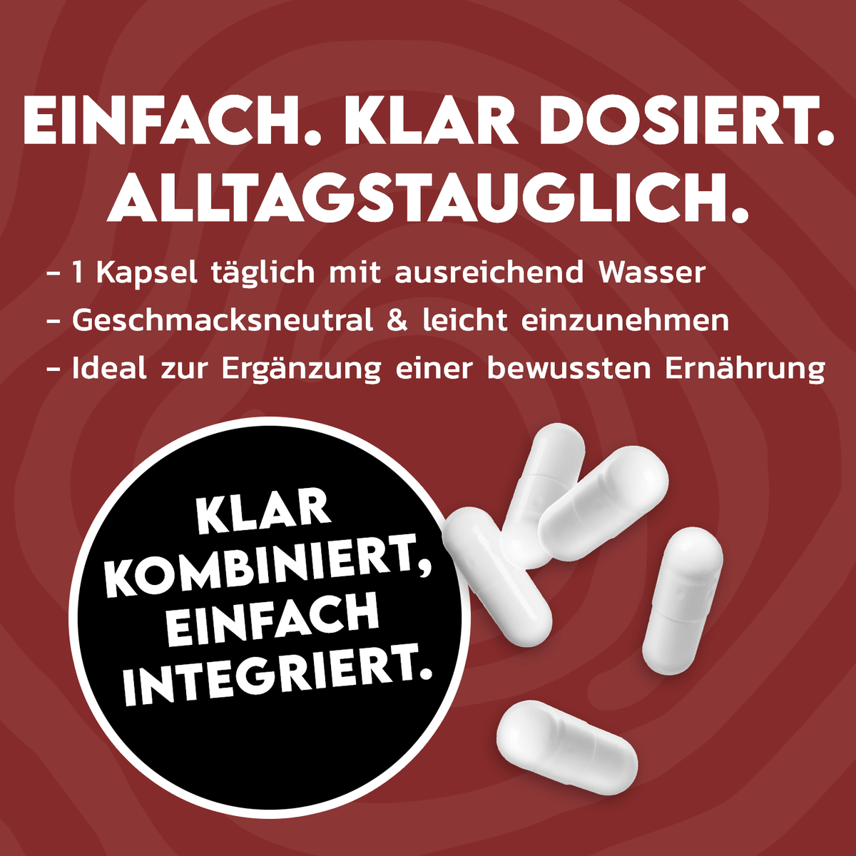 Einfach integriert – jeden Tag.