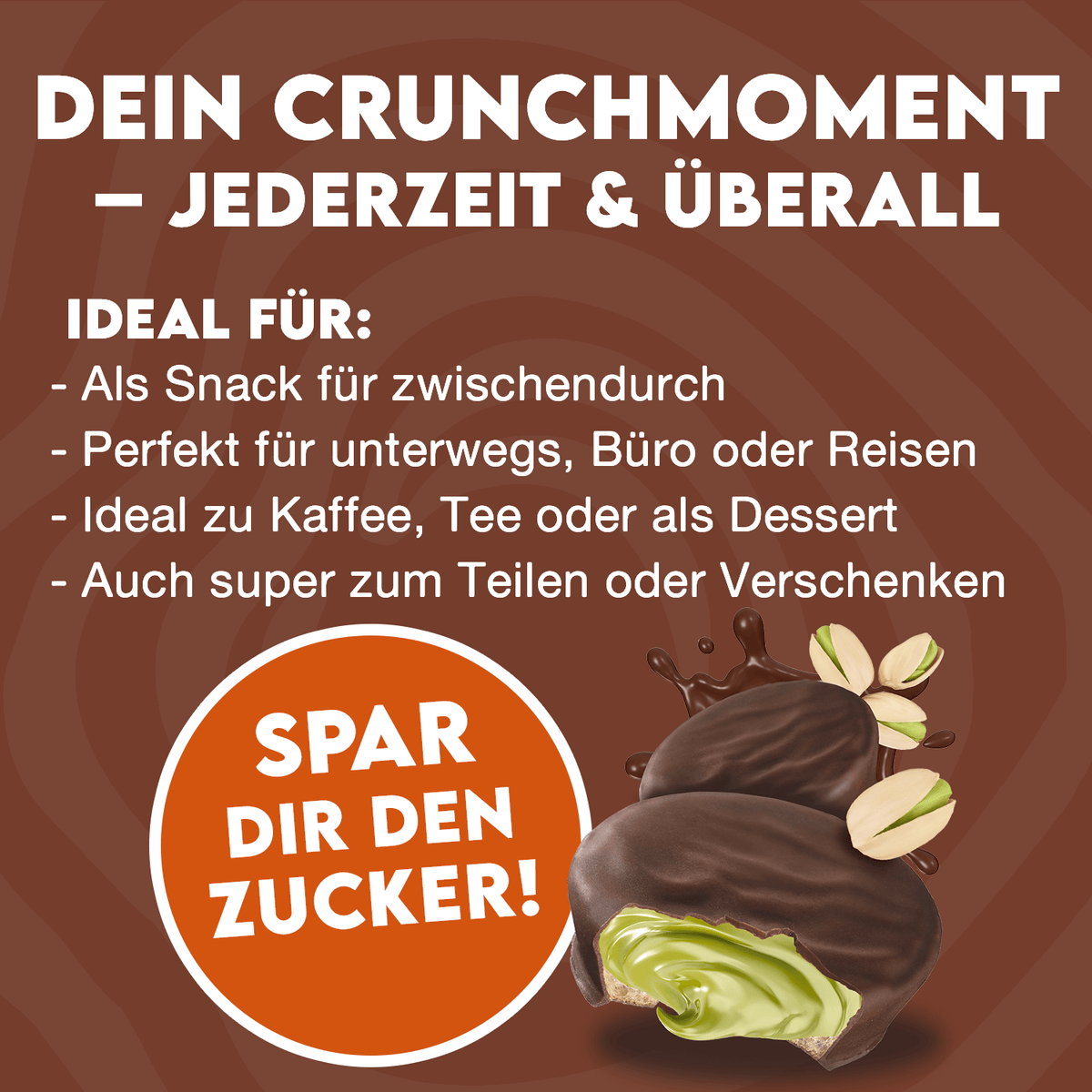 Knuspercreme-Momente für jeden Tag.